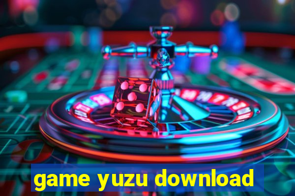 game yuzu download